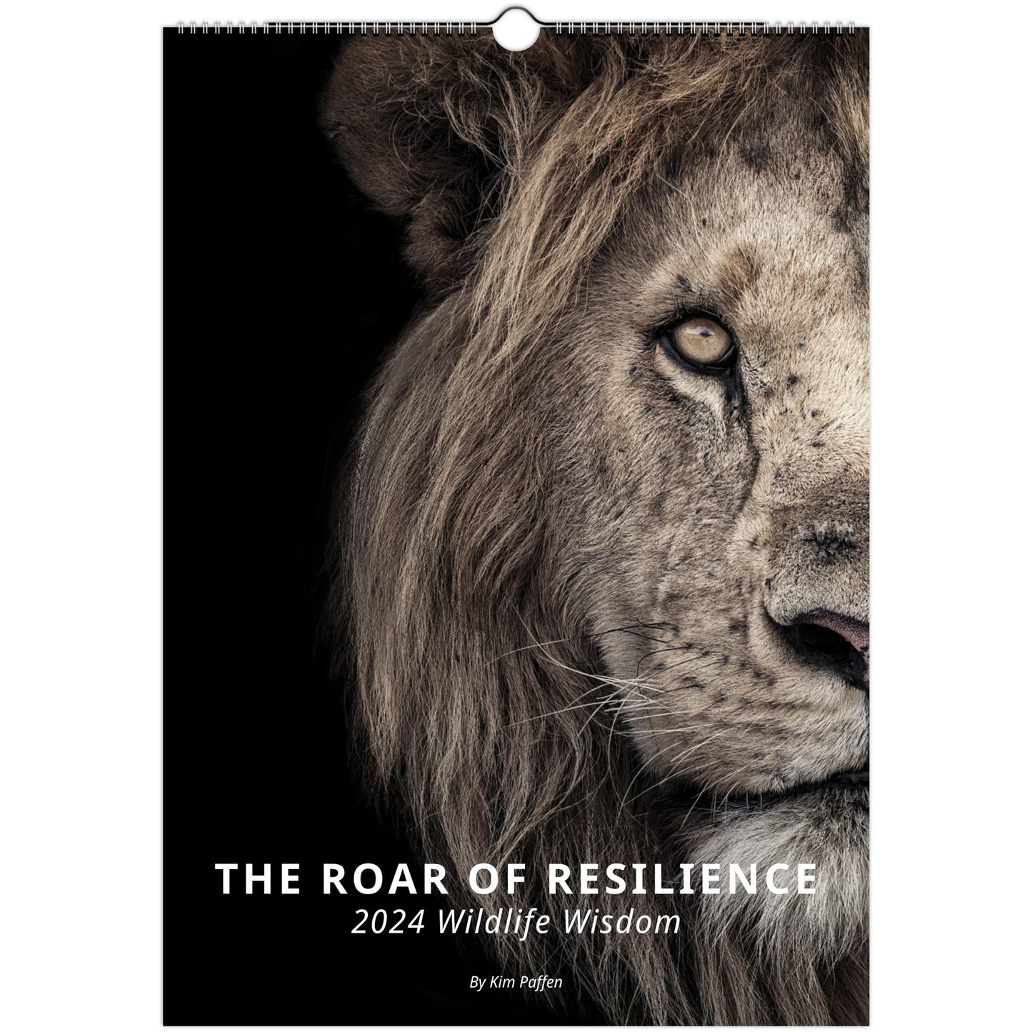 Calendar 2024 - The Roar of Resilience: Wildlife Wisdom